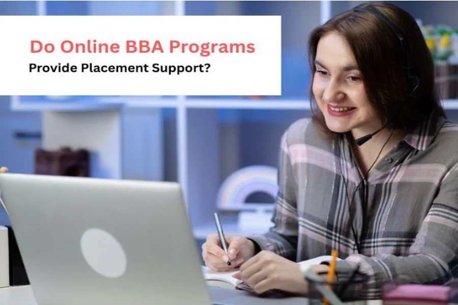 Do Online BBA Programs Provide Placement Support?