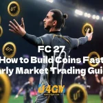 FC 27 Early Market Trading Guide How to Build Coins Fast